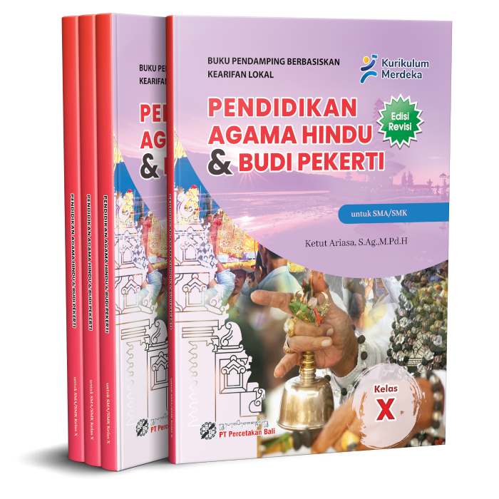 Pendidikan Agama Hindu dan Budi Pekerti Kelas 10 KuMer